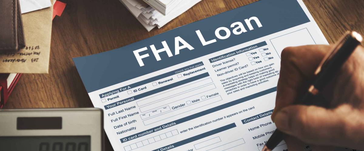 FHA Loan Federal Housing Administration loan application