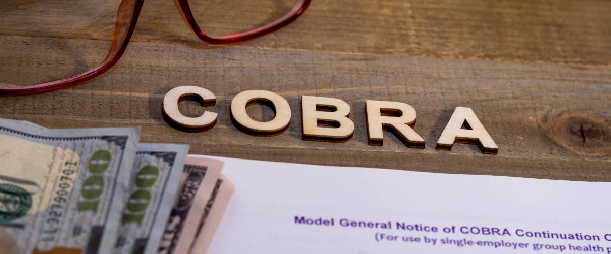 COBRA healthcare insurance.