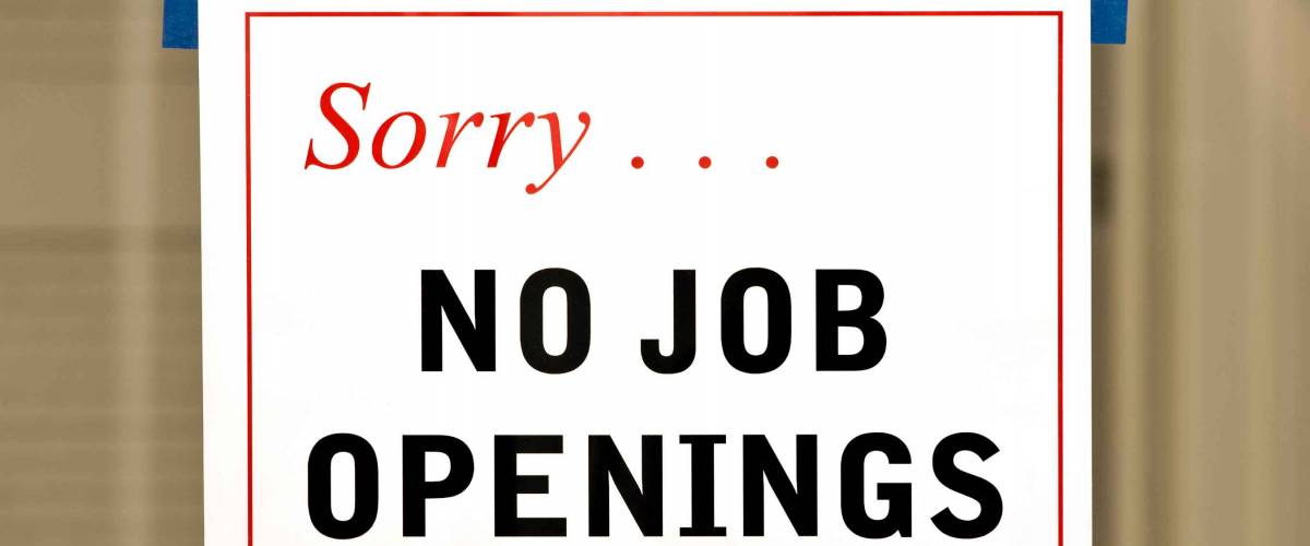 No Job Openings Sign On Door