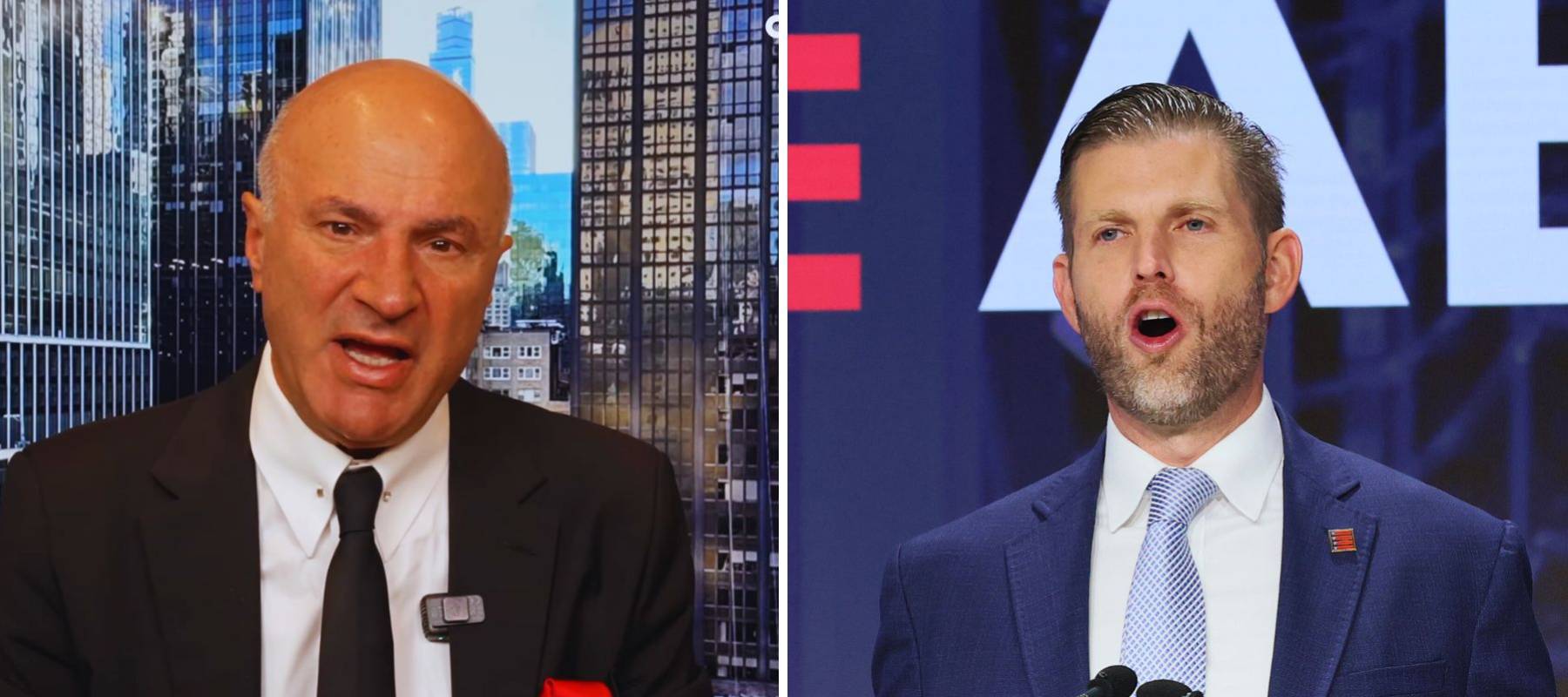 Kevin O'Leary; Eric Trump