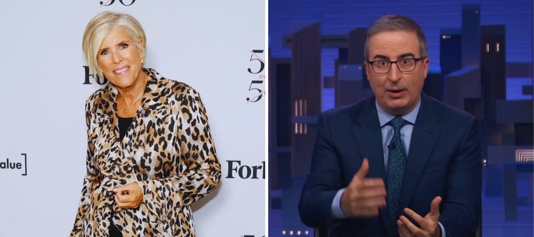 Suze Orman and John Oliver