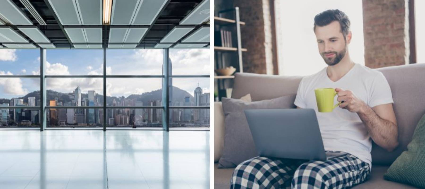 Left: Empty office building Right: man sitting on couch with coffee cup and working on laptop.