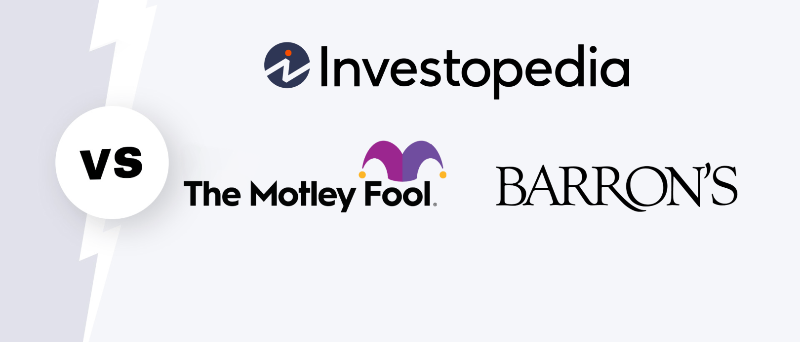 Investopedia vs. Motley Fool vs. Barron's: 2024 Comparison