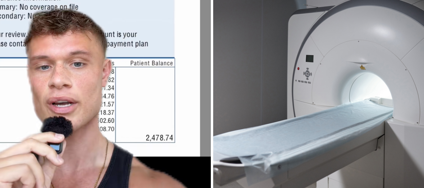 On the left a TikToker shows his hospital bill while telling a story about his experience, on the right there is an MRI machine.