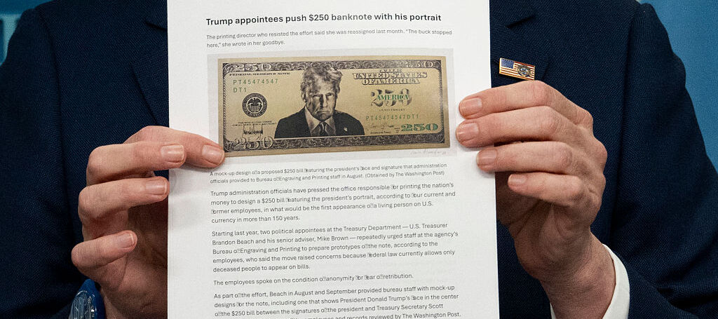 A photo of the $250 Trump bill