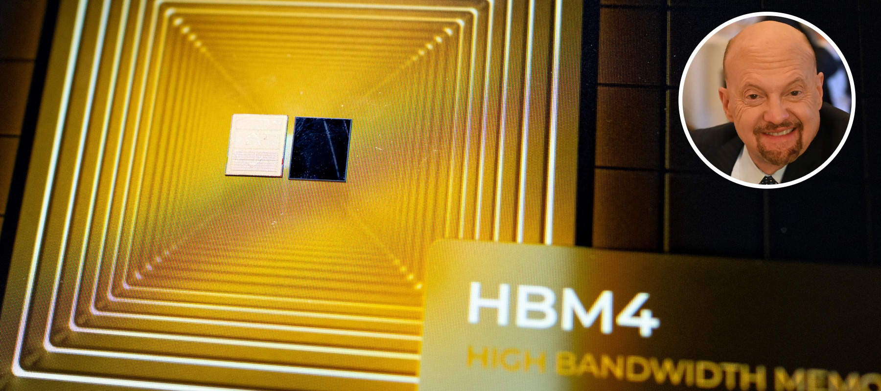 Two HBM4 chips on display, along with a photo of Jim Cramer.