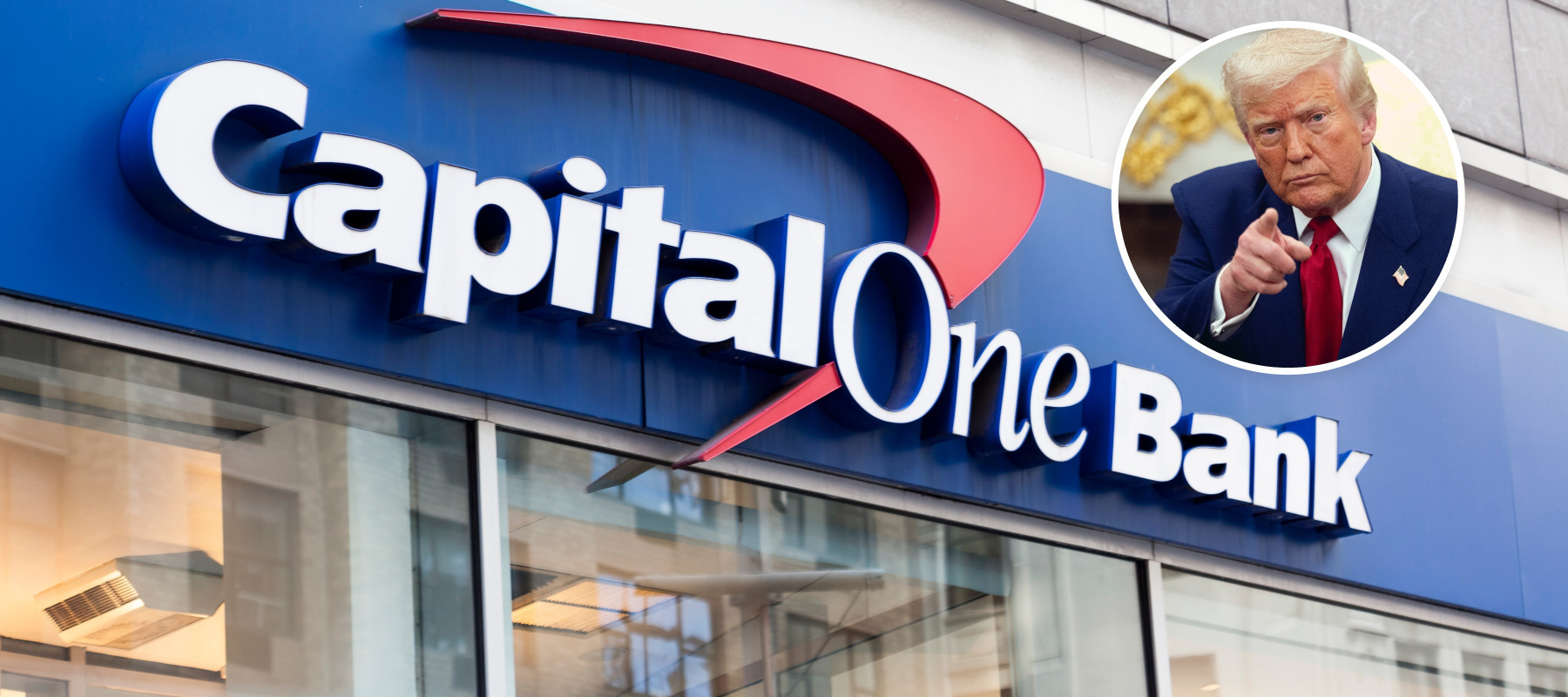 L: Capital One Bank exterior building, R: President Donald Trump pointing his finger