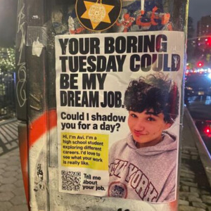 Two flyers posted around New York City by Avi Lichtenstein.
