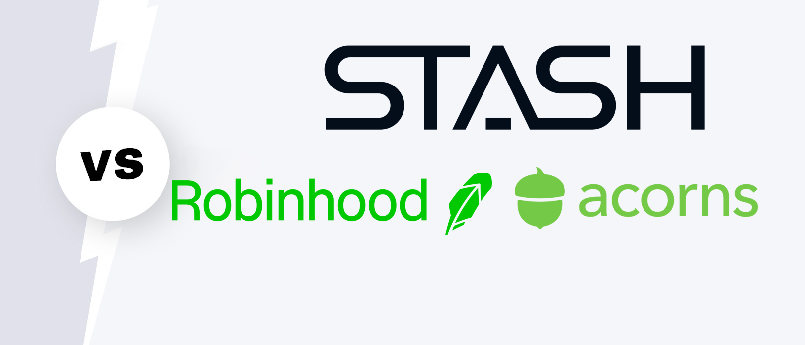 Comparing Acorns, Stash, and Robinhood